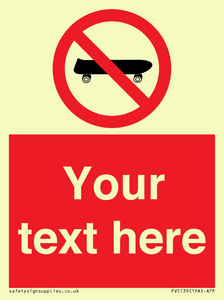 Custom No Skateboarding Sign